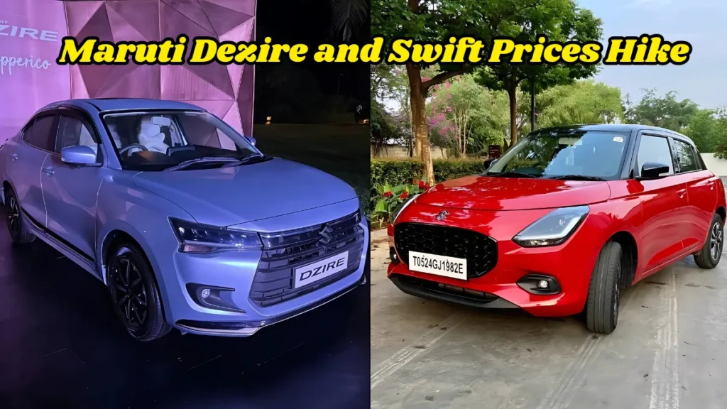New-Gen Maruti Dezire and Swift Prices Hike Up to Rs.10K